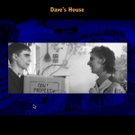 Dave's House